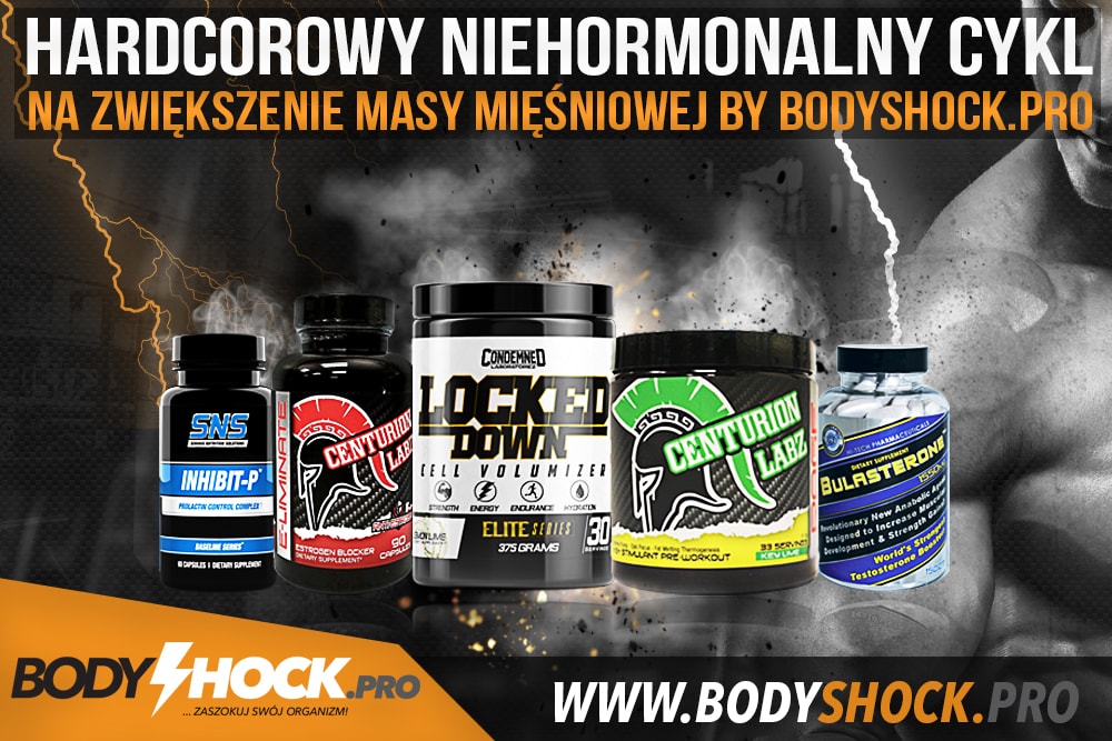 Hardcore Non-Hormonal cycle to increase muscle mass by Bodyshock.pro