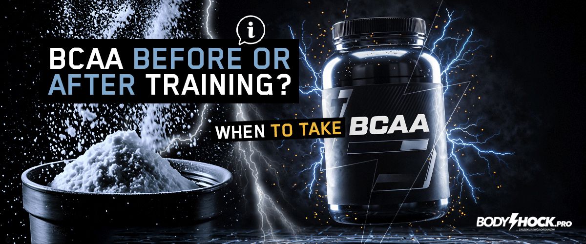 BCAA before or after training? When to take BCAA